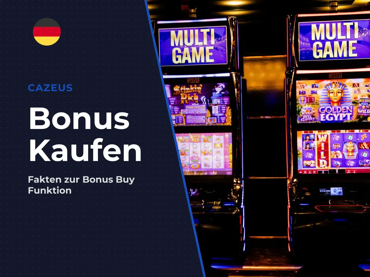 Verfügbarkeit der Bonus Buy-Funktion. Kurzfassung Der
