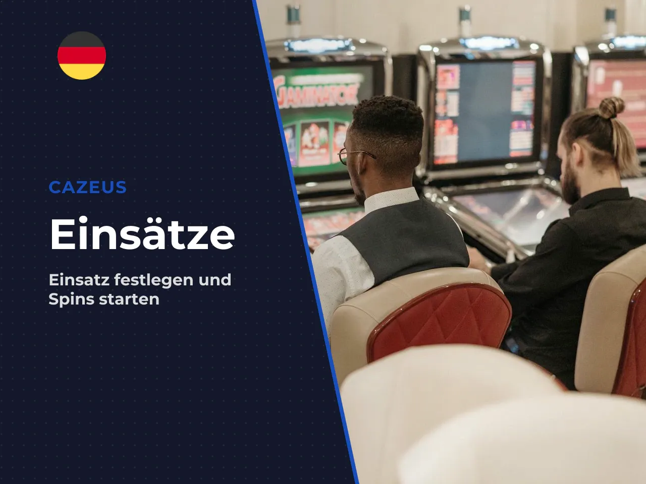 Einsatz festlegen und Spins starten. Vor