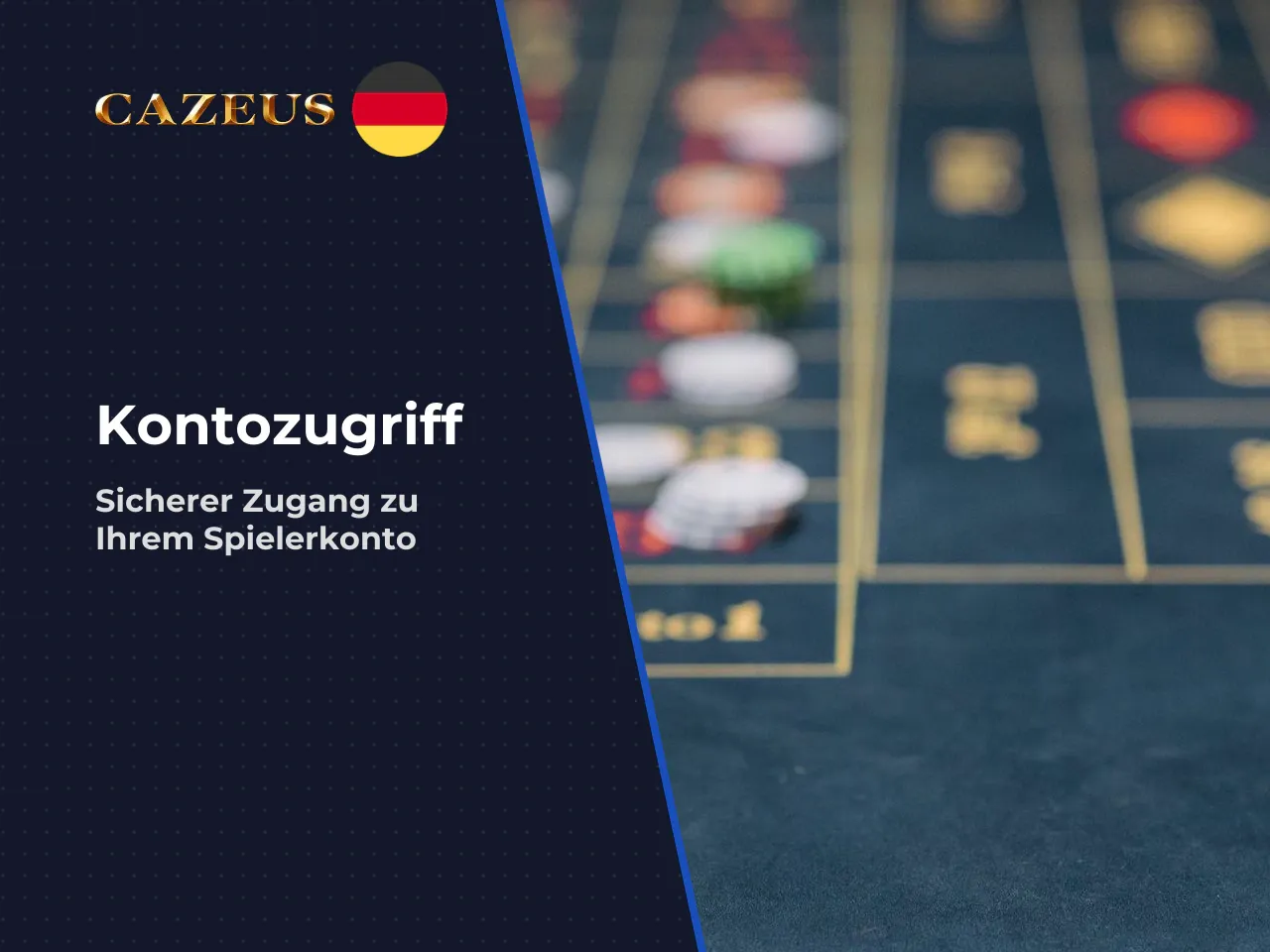 Login, Kontozugriff und Konto-Checks. Der Cazeus